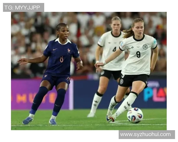 德国与法国足球对决中守门员的精彩表现与战术分析 德国与法国足球对决中守门员的精彩表现与战术分析