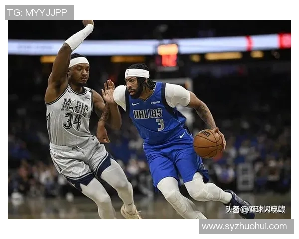 独行侠与魔术对决分析:战术策略与球员表现的全面解读 独行侠与魔术对决分析:战术策略与球员表现的全面解读